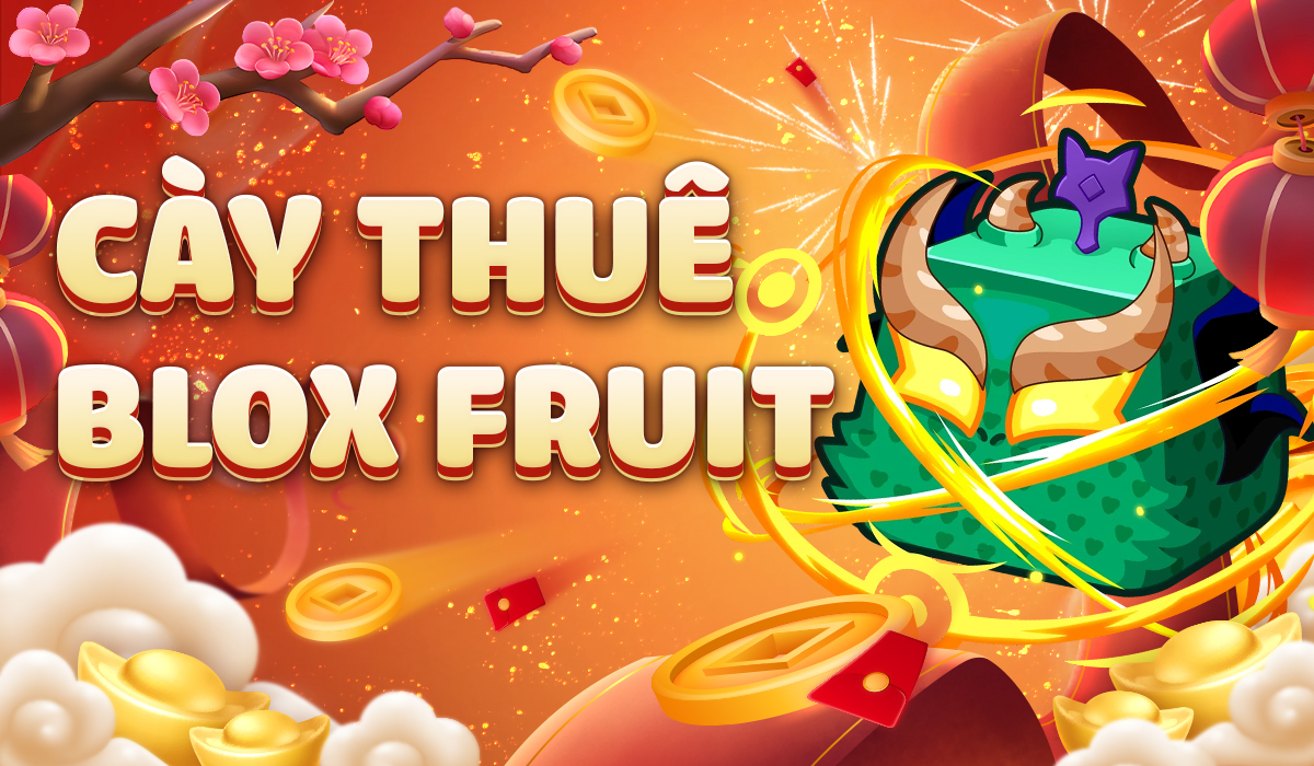 Cày Thuê Blox Fruits