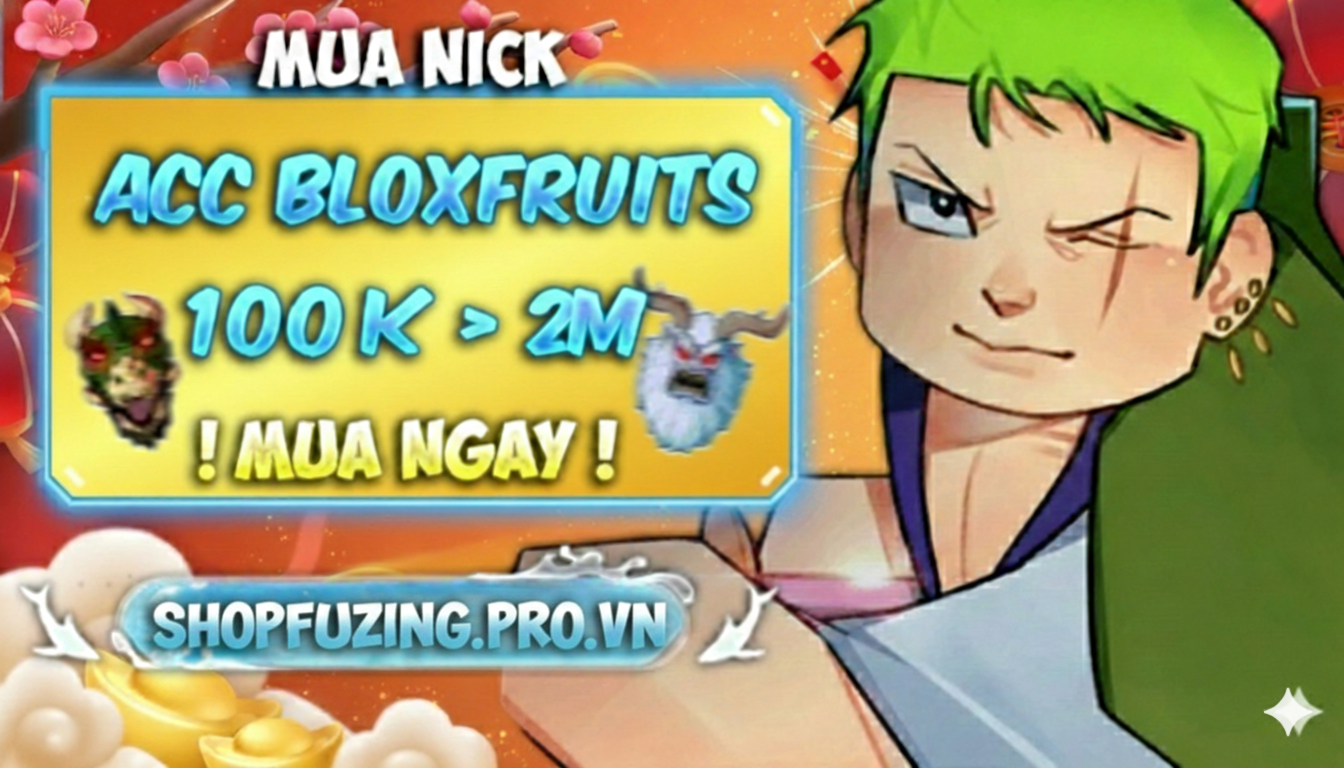 Acc Blox Fruit Tự Chọn Vip
